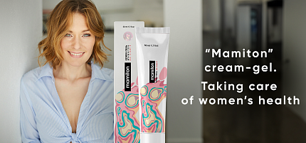 «Mamiton» cream-gel. Taking care of women’s health