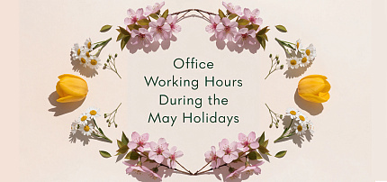 Office Working Hours During the May Holidays